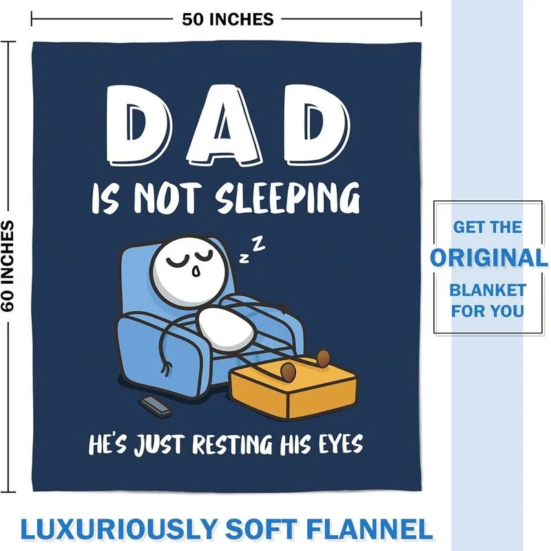 🎉 Father’s Day Special Deal: ONLY £7.99!!🎁“Dad’s Not Sleeping… Just Resting His Eyes” Blanket 🛋️💤Soft Plush Throw Blanket for Dad – The Perfect Gift from Kids ❤️❤️ - Image 5